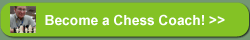 Be a Chess Coach